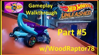 Hot Wheels Unleashed - Part 5 w/WoodRaptor78 (Gameplay Walkthrough)