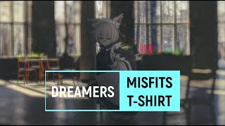 dreamers — misfits t-shirt