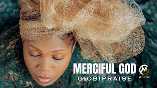 Merciful  God by Giobipraise #multivationalmusicvideo #24topmusicvideo #soulliftingmusicvideo