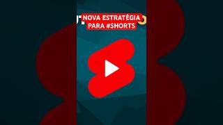 Como Postar Shorts no YouTube 2024 - Nova Estratégia