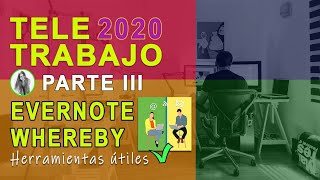 ✅💻#TELETRABAJO 2020 (III): ⭐EVERNOTE Y WHEREBY. PRODUCTIVIDAD✌🏻