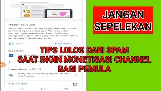 Tutorial Hapus SPAM di Channel Youtube Agar Lolos Monetisasi