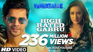 High Rated Gabru | high rated gabru | guru randhawa | raghav juyal | nawabzaade | Street Dancer 3D