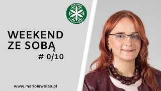 Weekend ze sobą #0