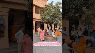 Items Not Allowed Inside Janmbhumi Mandir #krishna #janmbhumi #mathura