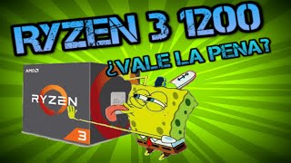 Ryzen 3 1200, Procesador económico para gaming