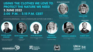 Using the clothes we love to protect the nature we need – Stockholm +50 Action Hub Event