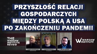 Przyszłość relacji gospodarczych między Polską a USA po zakończeniu pandemii