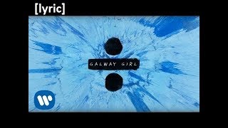 Nightcore - Ed Sheeran - Galway Girl [Lyric]