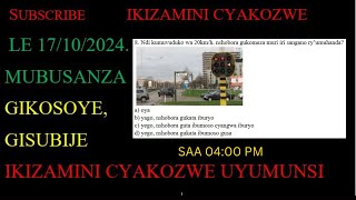 AMATEGEKO Y’UMUHANDA🚨🚔IBIBAZO N’IBISUBIZO🚨🚔BY’IKIZAMI CY’URUHUSHYA RWAGATEGANYO CYAKOZWE 17/10/ 2024