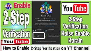 youtube channel 2 step verification आसान तरीके से करना सीखें || 2-step verification