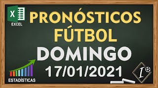 Pronósticos DOMINGO 17/01/2021| APUESTAS DE FÚTBOL