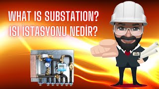 Isı İstasyonu Nedir? - Isıtma Sistemleri