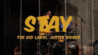 Stay - The Kid LAROI, Justin Bieber | DRUM COVER