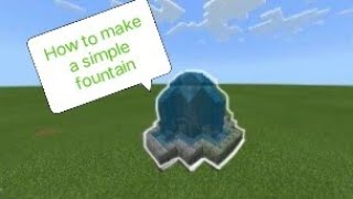 How to make a simple fountain 🙄(for bigginers)