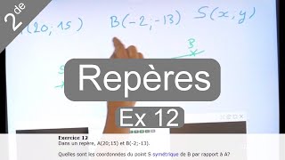 Exercice 12 : ordonnée d'un point symétrique par rapport à un autre