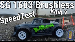 SG 1603 BRUSHLESS SPEEDTEST