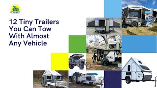 12 tiny popup trailers you can tow with almost any vehicle