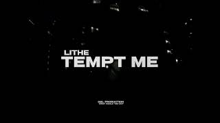 Lithe   Tempt Me (Extended version)