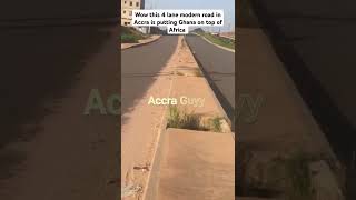 Wow this 4 lane modern road in Accra is putting Ghana on top of Africa