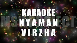 Virzha - Nyaman Karaoke