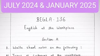 BEGLA 136 solved handwritten assignment 2024-2025 | BEGLA 136 solved assignment in English 2024-25 |