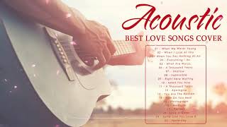 Guitar Acoustic Love Songs 2020 - Ballad English Acoustic Music Cover Of Popular Songs Of All Time