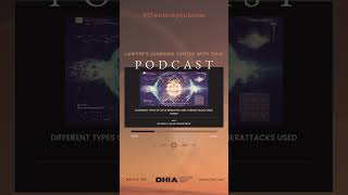 DHIA Podcast S4E2 - Different Types of Data Breaches and Cyberattacks Used Today