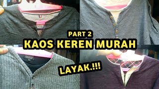 Kaos keren bagus murah banyak yang tidak tahu pasar thrifting pahlawan surabaya