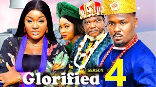 GLORIFIED SEASON 4- (New Movie) Zubby Michael / ChaCha Eke 2024 Latest Nigerian Nollywood MovieNoll