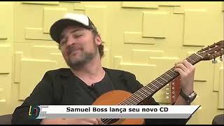 SAMUEL BOSS - MISCIGENAÇÃO DO BRASIL VOZ E VIOLÃO