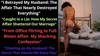 Cheating with a Co-Worker: Secret Affair Behind My Husband’s Back | Reddit Confession