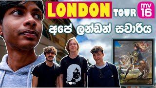 College එකෙන් ගිය ට්‍රිප් එක ! | Our College Trip To London | MV16 | UK Vlog 6 (Eng Sub) 2024