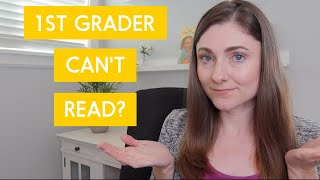 My First Grader is Struggling with Reading: Should I Worry?