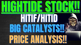 HighTide (HITIF/HITID) Catalysts, Stock Price, Analysis & Stock Split, THCX, Should You Buy HITID??