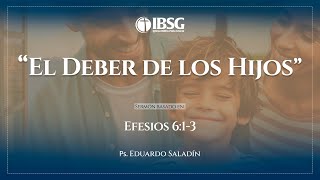 El deber de los hijos | Eduardo Saladín