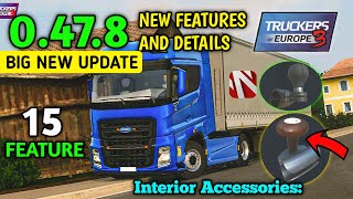 🚚New UPDATE 0.47.8! - New Features and Details! In Truckers Of Europe 3 🏕 | Truck Game