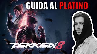 Guida al Platino Tekken 8