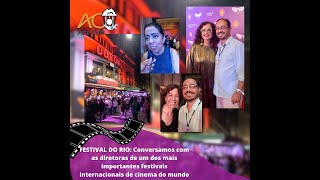 FESTIVAL DO RIO 2024: Confira a entrevista com as diretoras do Festiva na cerimônia de abertura