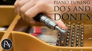 Piano Tuning Do's and Don'ts