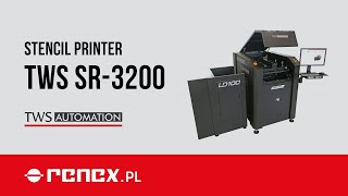 Product presentation: TWS SR-3200 Stencil Printer