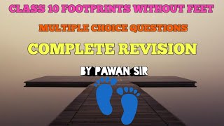 Footprints without Feet class 10 ENG MCQ set 1 for practicell complete revision with explanation