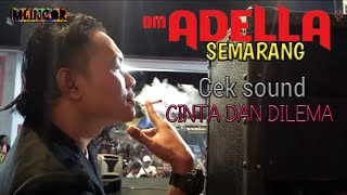 OM ADELLA SEMARANG INSTRUMEN CINTA & DILEMA