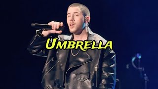 “Umbrella - Jonas Brothers “