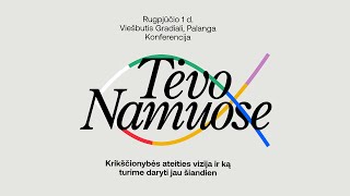 Konferencija Tėvo namuose