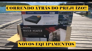 Correndo atrás do prejuízo!! Novos equipamentos para o Veleiro Liberdade!! Ep.05 - Temp.02