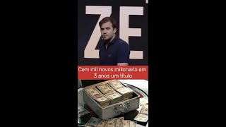 100 Mil Novos Milionários em 3 Anos