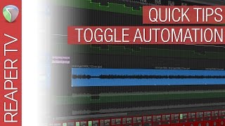 Reaper Quick Tips: Toggle Automation