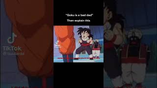 When People Say Goku Is A Bad Dad(i did not nit voice gohan #norasicm