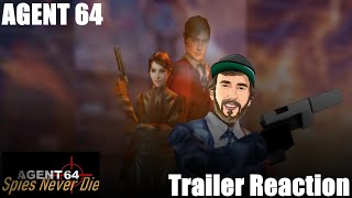 AGENT 64: SPIES NEVER DIE TRAILER REACTION! | PC GAMING SHOW 2022